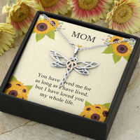 Load image into Gallery viewer, To My Mom Gifts, I Have Loved You My Whole Life, Dragonfly Necklace For Women, Birthday Mothers Day Present From Son Daughter
