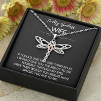 Load image into Gallery viewer, To My Badass Wife, If I Could Give You One Thing In Life, Dragonfly Necklace For Women, Anniversary Birthday Gifts From Husband
