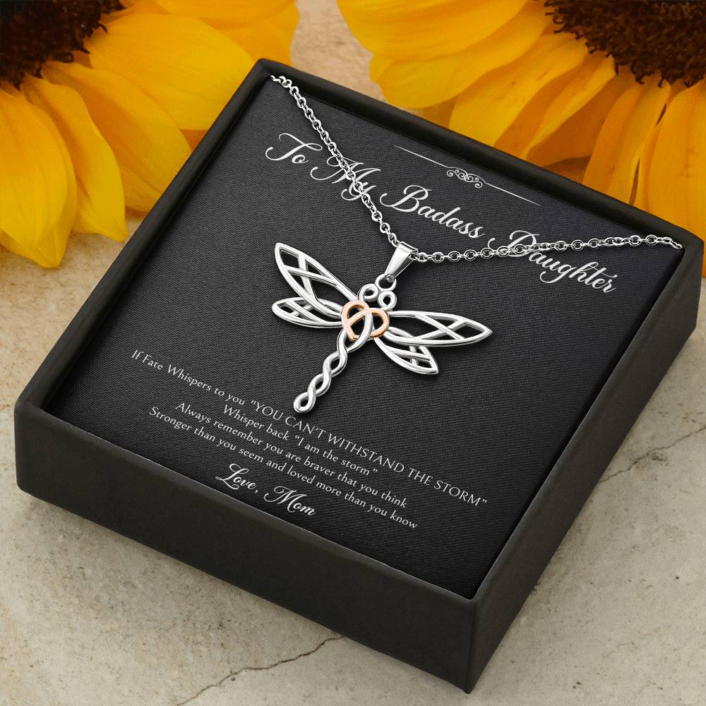 To My Badass Daughter Gifts, I Am The Storm, Dragonfly Necklace For Women, Birthday Present Idea From Mom