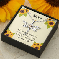 Load image into Gallery viewer, To My Mom Gifts, I Have Loved You My Whole Life, Dragonfly Necklace For Women, Birthday Mothers Day Present From Son Daughter
