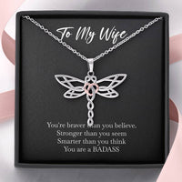 Load image into Gallery viewer, To My Badass Wife, Braver Than You Believe, Dragonfly Necklace For Women, Anniversary Birthday Valentines Day Gifts From Husband
