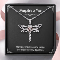 Load image into Gallery viewer, To My Daughter-in-law Gifts, Love Made You My Daughter, Dragonfly Necklace For Women, Birthday Present Idea From Mother-in-law
