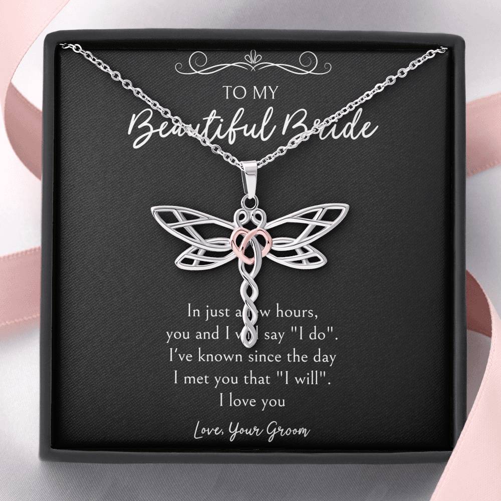 To My Bride  Gifts, I Will Say I Do, Dragonfly Necklace For Women, Wedding Day Thank You Ideas From Groom