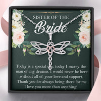 Load image into Gallery viewer, Sister of the Bride Gifts, Thank You for Being There, Dragonfly Necklace For Women, Wedding Day Thank You Ideas From Bride
