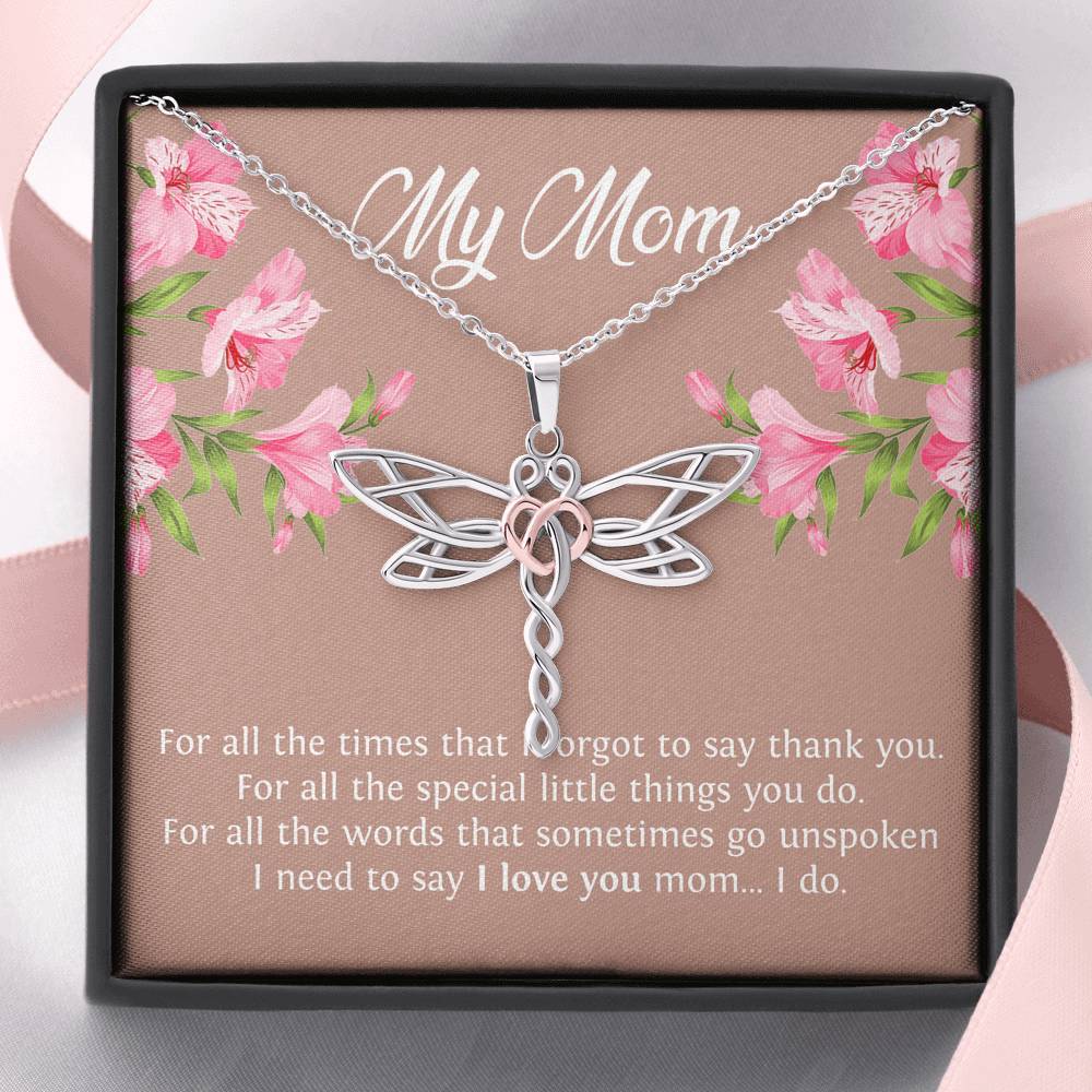 To My Mom Gifts, I Need To Say I Love You, Dragonfly Necklace For Women, Birthday Mothers Day Present From Son Daughter