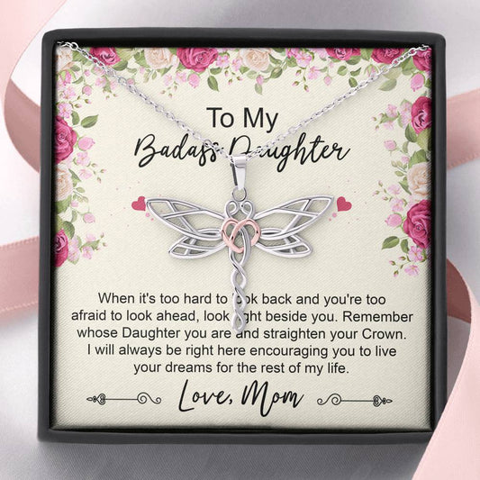 To My Badass Daughter Gifts, When It's Too Hard To Look Back, Dragonfly Necklace For Women, Birthday Present Idea From Mom