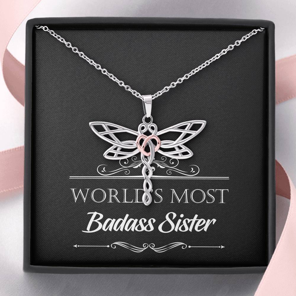 To My Badass Sister Gifts, World's Most Badass Sister, Dragonfly Necklace For Women, Birthday Present Idea From Sister