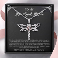 Load image into Gallery viewer, To My Bride Gifts, Today Is The Happiest Day of My Life, Dragonfly Necklace For Women, Wedding Day Thank You Ideas From Groom

