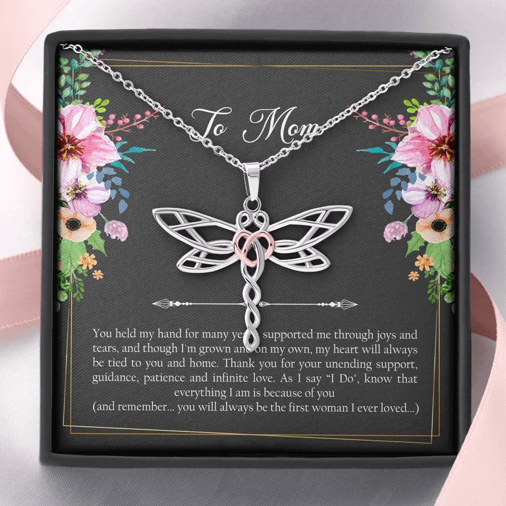 Mom of the Groom Gifts, First Woman I Ever Loved, Dragonfly Necklace For Women, Wedding Day Thank You Ideas From Groom