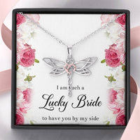Load image into Gallery viewer, To My Bridesmaid Gifts, I Am Lucky To Have You, Dragonfly Necklace For Women, Wedding Day Thank You Ideas From Bride
