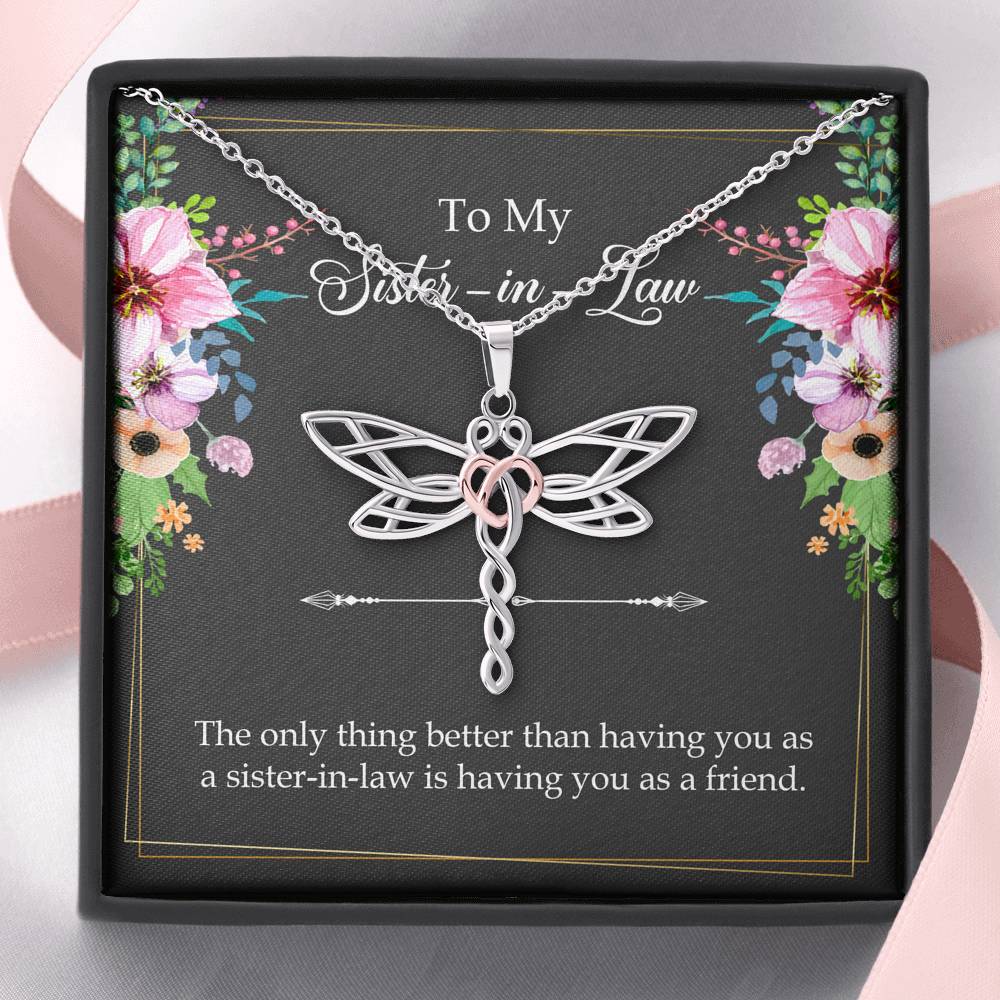 To My Sister-in-Law Gifts, The Only Thing Better, Dragonfly Necklace For Women, Wedding Day Thank You Ideas From Bride