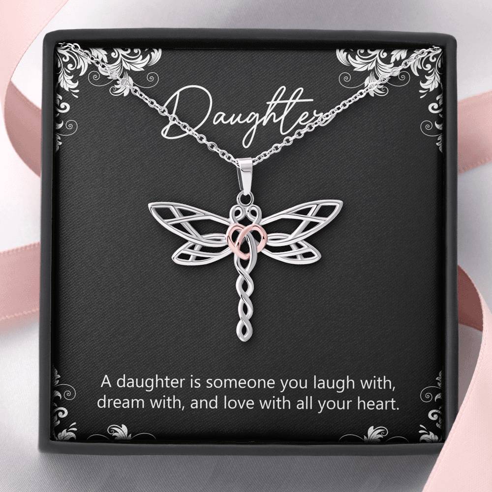 To My Daughter Gifts, A Daughter Is Someone You Laugh With, Dragonfly Necklace For Women, Birthday Present Idea From Mom