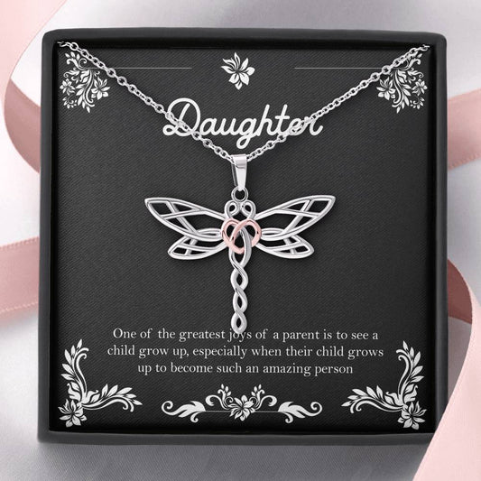 To My Daughter Gifts, One Of The Greatest Joys of a Parent, Dragonfly Necklace For Women, Birthday Present Ideas From Mom Dad