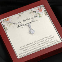 Load image into Gallery viewer, To My Bride Gifts, Always Remember, Alluring Beauty Necklace For Women, Wedding Day Thank You Ideas From Groom
