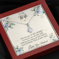Load image into Gallery viewer, To My Wife, Missing You Is My Hobby, Alluring Beauty Necklace For Women, Anniversary Birthday Gifts From Husband
