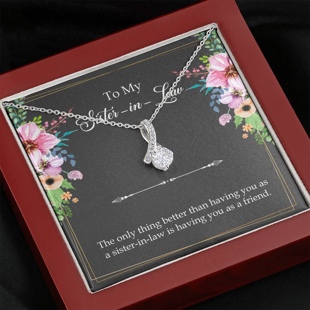 To My Sister-in-Law Gifts, The Only Thing Better, Alluring Beauty Necklace For Women, Wedding Day Thank You Ideas From Bride