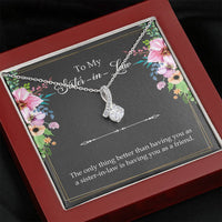 Load image into Gallery viewer, To My Sister-in-Law Gifts, The Only Thing Better, Alluring Beauty Necklace For Women, Wedding Day Thank You Ideas From Bride
