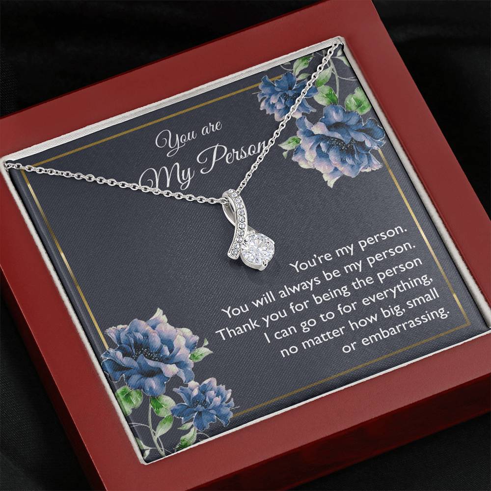 To My Girlfriend, You Are My Person, Alluring Beauty Necklace For Women, Anniversary Birthday Gifts From Boyfriend