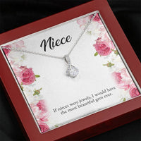 Load image into Gallery viewer, To My Niece Gifts, If Nieces Were Jewels, Alluring Beauty Necklace For Women, Niece Birthday Present From Aunt Uncle
