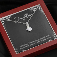Load image into Gallery viewer, To My Daughter Gifts, A Daughter Is Someone You Laugh With, Alluring Beauty Necklace For Women, Birthday Present Idea From Mom
