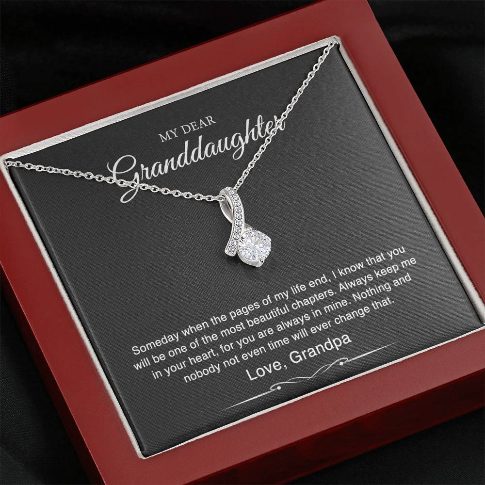 To My Granddaughter Gifts From Grandpa, Someday When The Pages Of My Life End, Alluring Beauty Necklace For Women, Birthday Present Idea From Grandfather