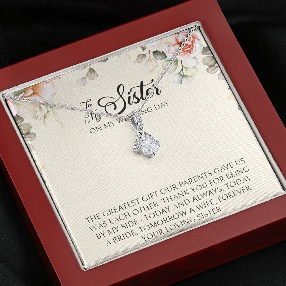 Sister of the Bride Gifts, Forever Your Loving Sister, Alluring Beauty Necklace For Women, Wedding Day Thank You Ideas From Bride