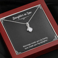 Load image into Gallery viewer, To My Daughter-in-law Gifts, Love Made You My Daughter, Alluring Beauty Necklace For Women, Birthday Present Idea From Mother-in-law
