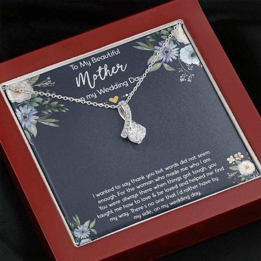 To My Mom of the Bride Gifts, I Wanted To Say Thank You, Alluring Beauty Necklace For Women, Wedding Day Thank You Ideas From Bride