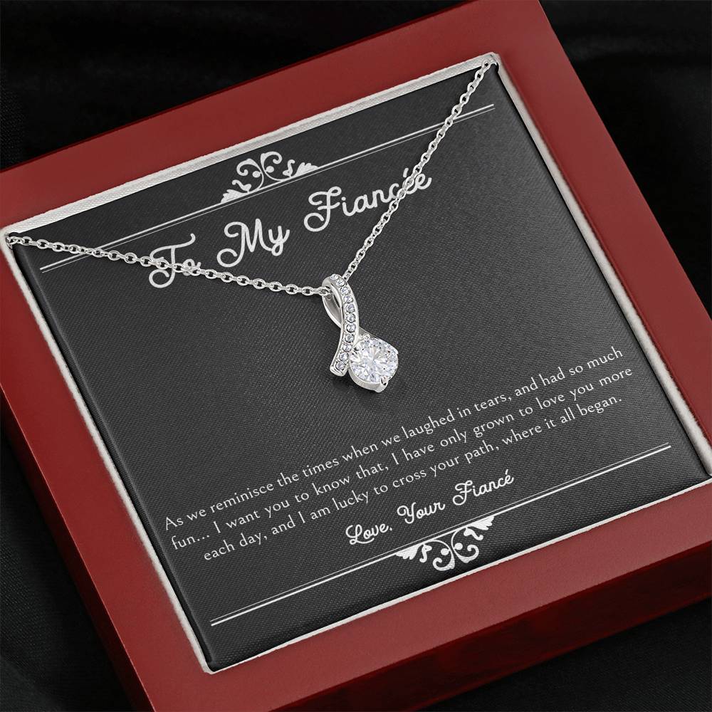 To My Fiancée, I Am Lucky To Cross Your Path, Alluring Beauty Necklace For Women, Anniversary Birthday Valentines Day Gifts From Fiancé
