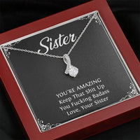 Load image into Gallery viewer, To My Badass Sister Gifts, You&#39;re Amazing, Alluring Beauty Necklace For Women, Birthday Present Idea From Sister
