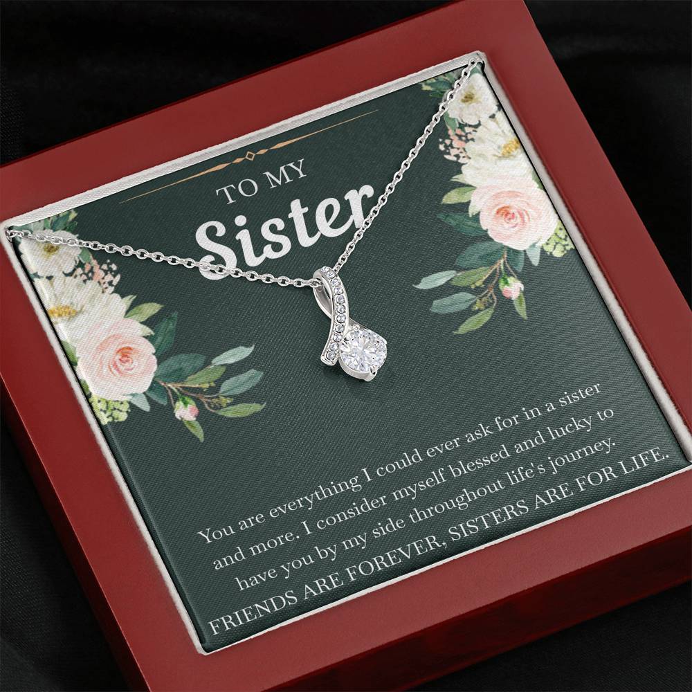 To My Sister Gifts, Friends Are Forever Sisters Are For Life, Alluring Beauty Necklace For Women, Birthday Present Idea From Sister