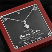 Load image into Gallery viewer, To My Badass Sister Gifts, Lucky To  Have You, Alluring Beauty Necklace For Women, Birthday Present Idea From Sister
