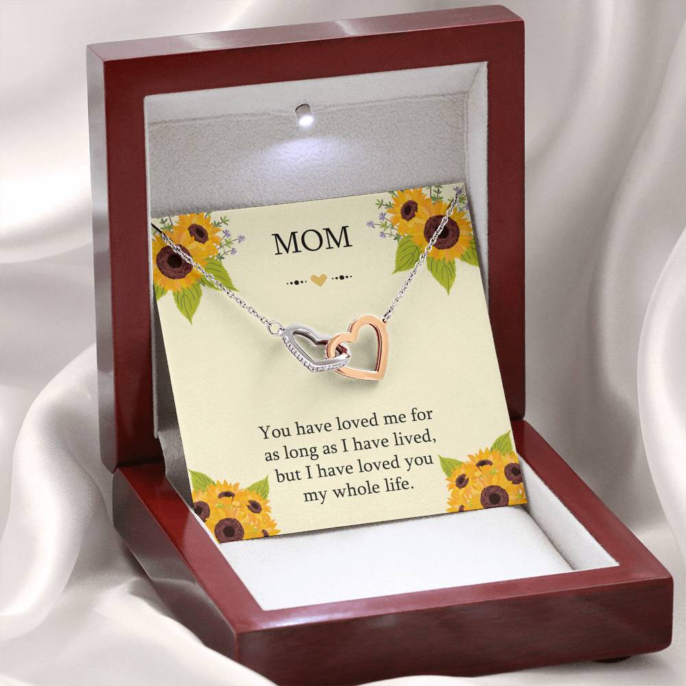 To My Mom Gifts, I Have Loved You My Whole Life, Interlocking Heart Necklace For Women, Birthday Mothers Day Present From Son Daughter