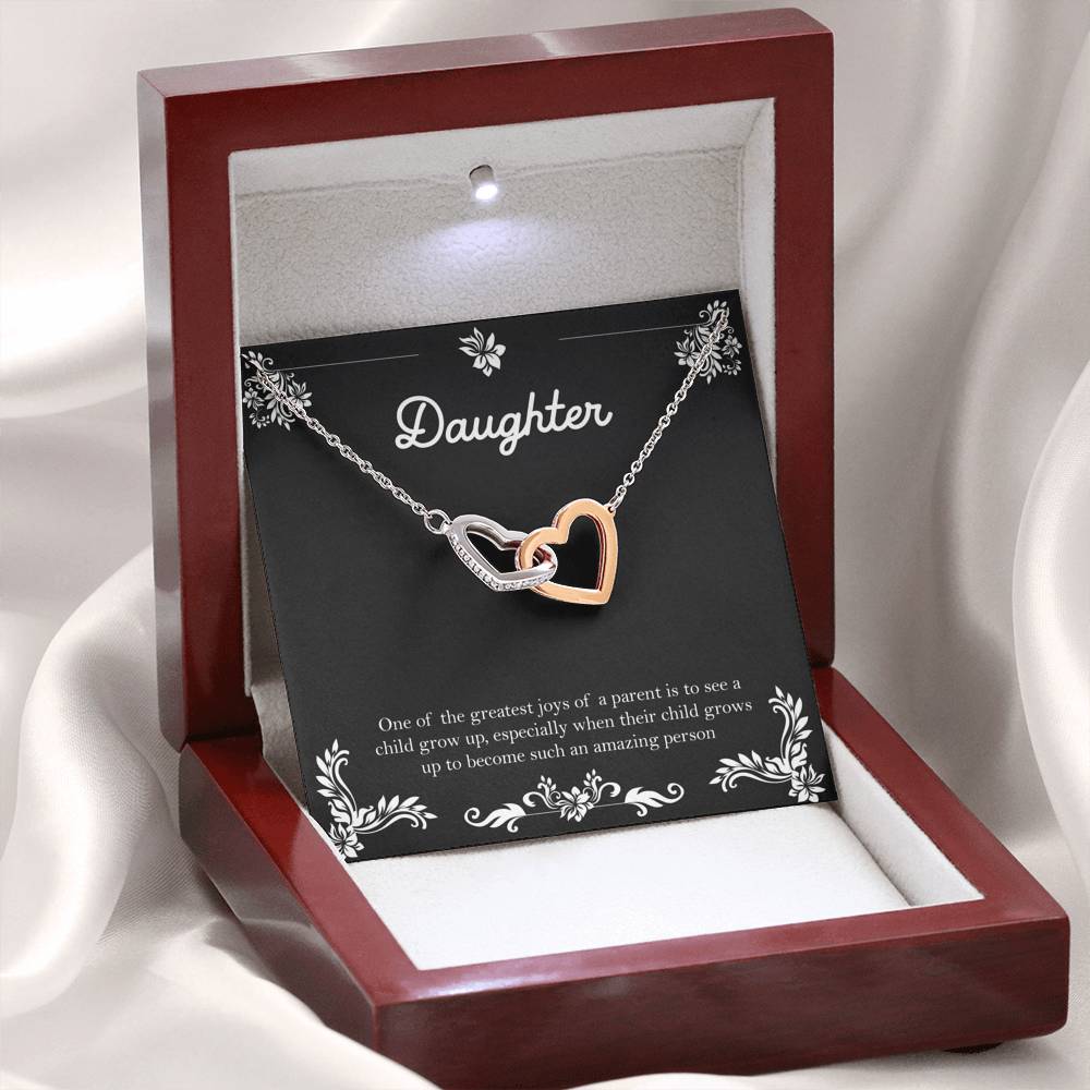 To My Daughter Gifts, One Of The Greatest Joys of a Parent, Interlocking Heart Necklace For Women, Birthday Present Ideas From Mom Dad