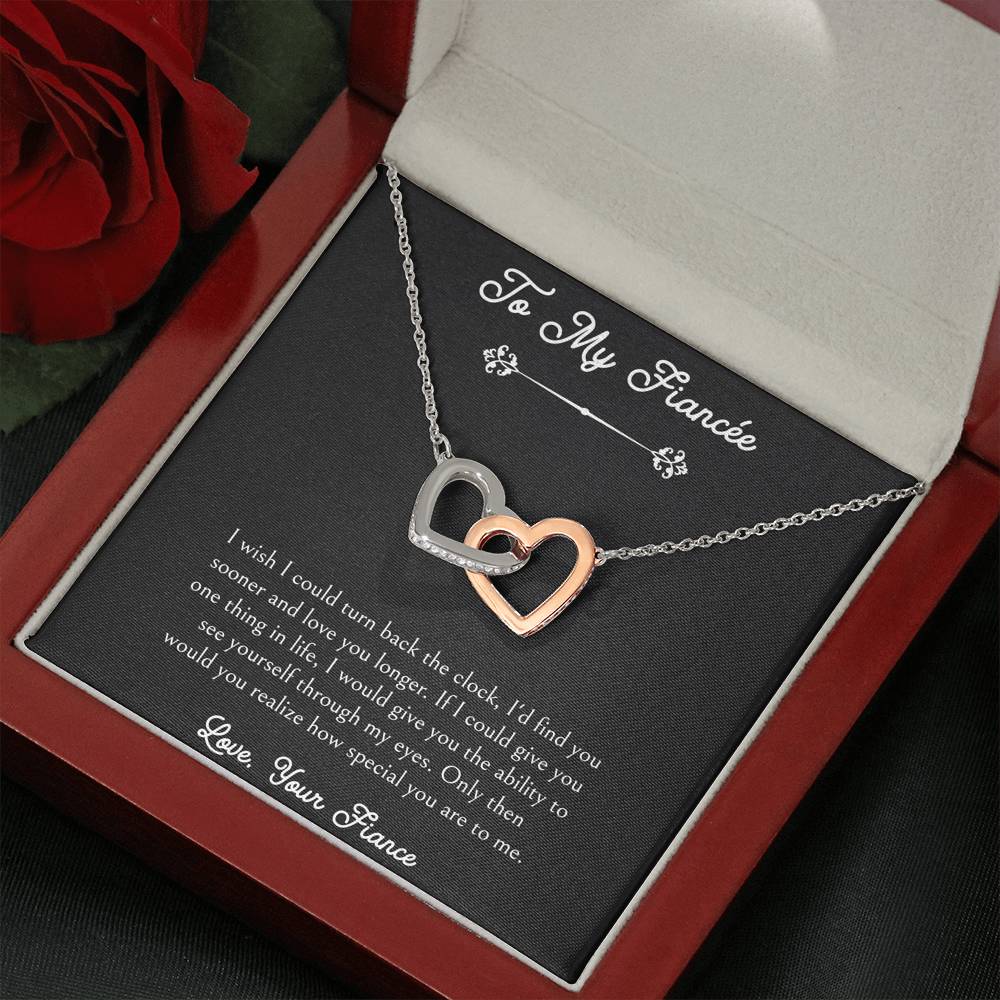 To My Fiancée, I Wish I Could Turn Back The Clock, Interlocking Heart Necklace For Women, Anniversary Birthday Valentines Day Gifts From Fiancé