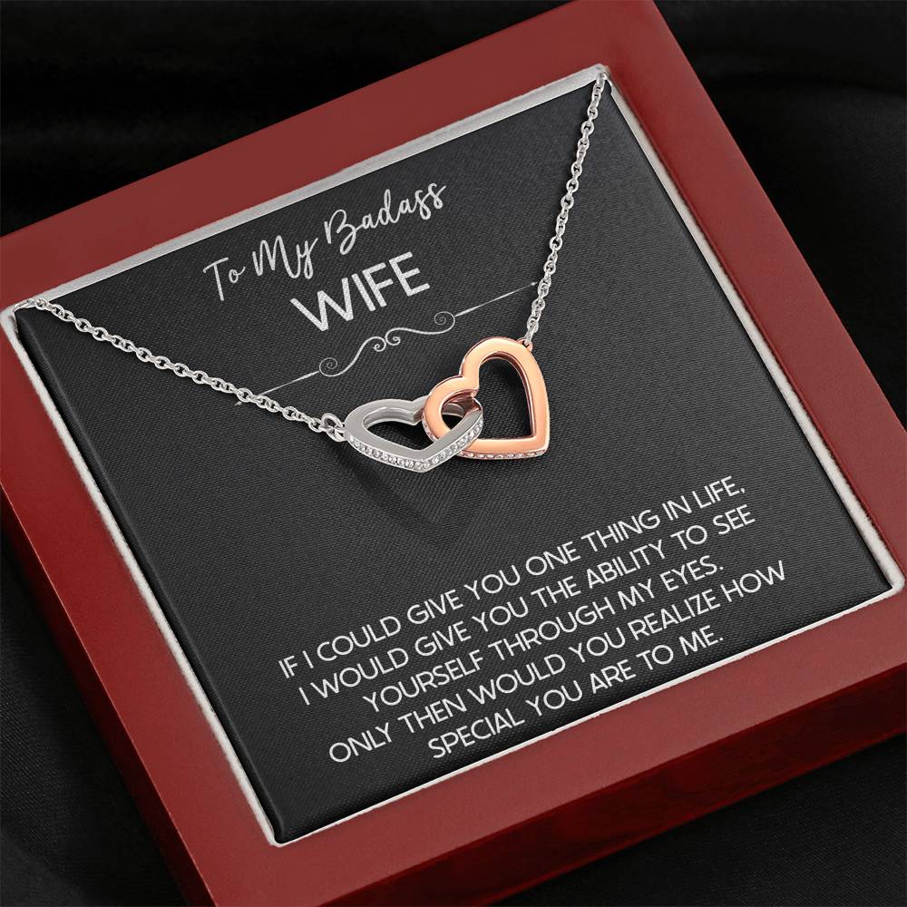 To My Badass Wife, If I Could Give You One Thing In Life, Interlocking Heart Necklace For Women, Anniversary Birthday Gifts From Husband
