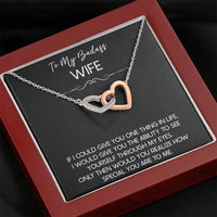 Load image into Gallery viewer, To My Badass Wife, If I Could Give You One Thing In Life, Interlocking Heart Necklace For Women, Anniversary Birthday Gifts From Husband
