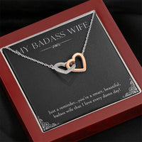 Load image into Gallery viewer, To My Badass Wife, Just A Reminder, Interlocking Heart Necklace For Women, Anniversary Birthday Valentines Day Gifts From Husband
