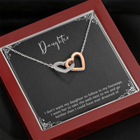 Load image into Gallery viewer, To My Daughter Gifts, I Don&#39;t Want Her To Follow In My Footsteps, Interlocking Heart Necklace For Women, Birthday Present Ideas From Mom Dad
