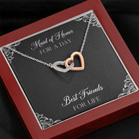 Load image into Gallery viewer, To My Maid of Honor Gifts, Best Friends for Life, Interlocking Heart Necklace For Women, Wedding Day Thank You Ideas From Bride
