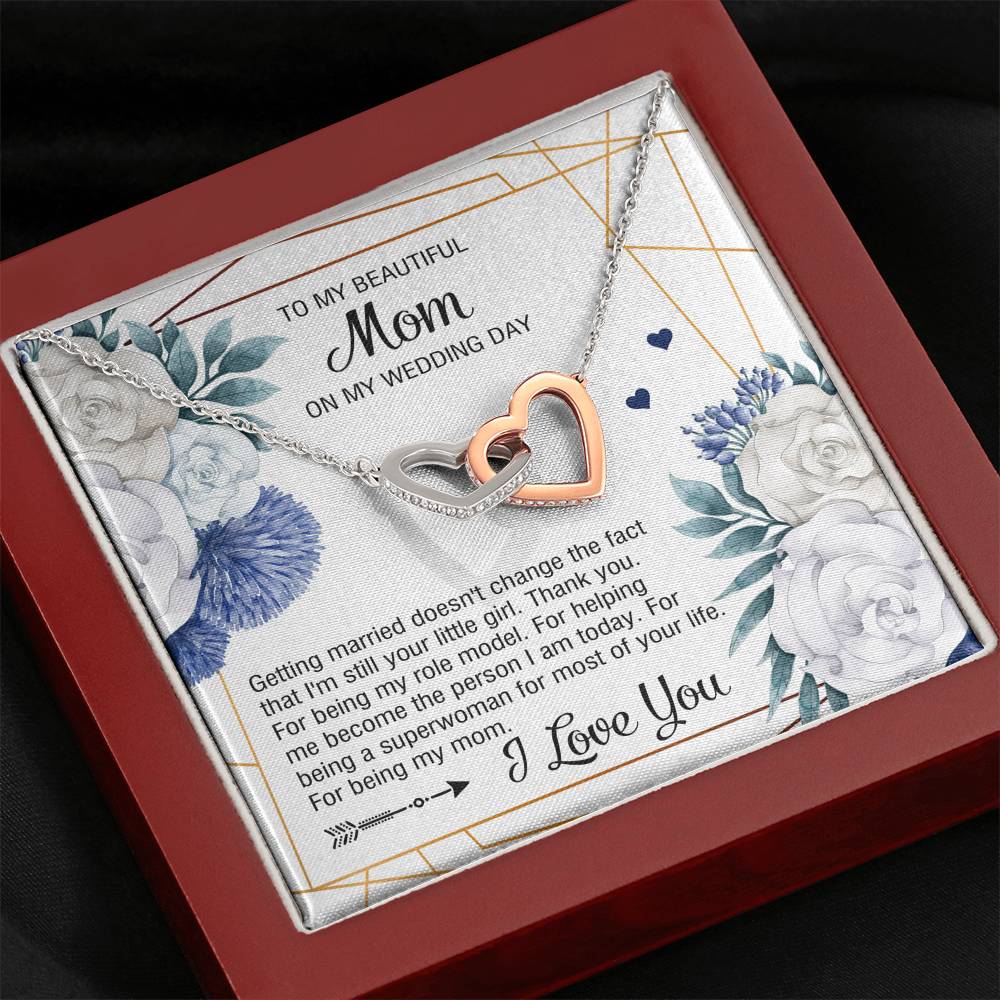 To My Mom Gifts, I'm Still Your Little Girl, Interlocking Heart Necklace For Women, Wedding Day Thank You Ideas From Daughter