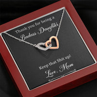 Load image into Gallery viewer, To My Badass Daughter Gifts, Keep That Shit Up, Interlocking Heart Necklace For Women, Birthday Present Idea From Mom
