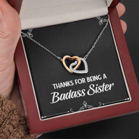 Load image into Gallery viewer, To My Badass Sister Gifts, Thanks For Being A Badass Sister, Interlocking Heart Necklace For Women, Birthday Present Idea From Sister
