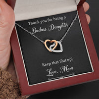 Load image into Gallery viewer, To My Badass Daughter Gifts, Keep That Shit Up, Interlocking Heart Necklace For Women, Birthday Present Idea From Mom
