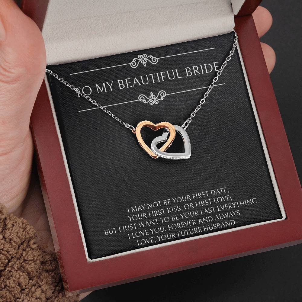 To My Bride Gifts, I Want To Be Your Last and Everything, Interlocking Heart Necklace For Women, Wedding Day Thank You Ideas From Groom