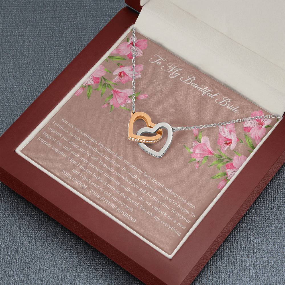 To My Bride Gifts, You Are My Soulmate My Other Half, Interlocking Heart Necklace For Women, Wedding Day Thank You Ideas From Groom