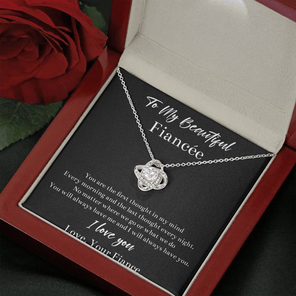 To My Fiancée, You Will Always Have Me, Love Knot Necklace For Women, Anniversary Birthday Valentines Day Gifts From Fiancé