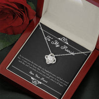 Load image into Gallery viewer, To My Fiancée, I Am Lucky To Cross Your Path, Love Knot Necklace For Women, Anniversary Birthday Valentines Day Gifts From Fiancé
