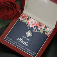 Load image into Gallery viewer, Bride Gifts, You Marry The Person You Can&#39;t Live Without, Love Knot Necklace For Women, Wedding Day Thank You Ideas From Bridesmaid
