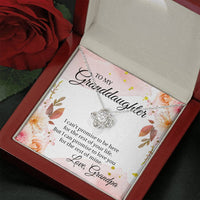 Load image into Gallery viewer, To My Granddaughter Gifts, I can&#39;t promise to be here, Love Knot Necklace For Women, Present From Grandpa
